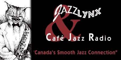Caf Jazz Radio - Canada's Smooth Jazz Connection