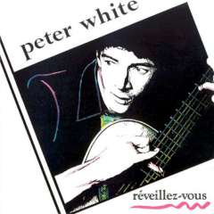 Peter White - Rveillez-Vous