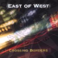 East of West - Crossing Borders