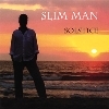Slim Man - Solstice
