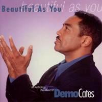 Demo Cates - Beautiful As You