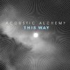 Acoustic Alchemy - This Way