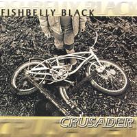 Fishbelly Black - Crusader