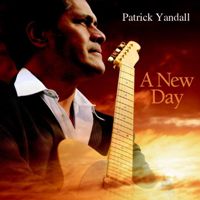 Patrick Yandall - A New Day