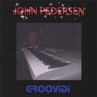 John Pedersen - Groovidi
