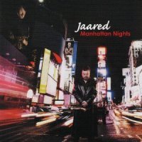 Jaared - Manhattan Nights