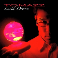 Tomazz - Lucid Dream