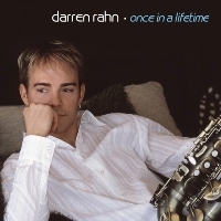 Darren Rahn - Once in a Lifetime
