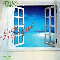 Crystal Wind - Caf Tropique