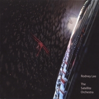 Rodney Lee - The Satellite Orchestra