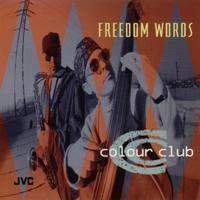 Colour Club - Freedom Words