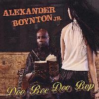 Alexander Boynton Jr. - Doo Bee Doo Bop
