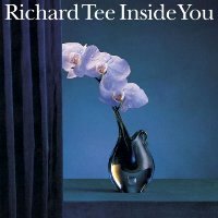Richard Tee - Inside You