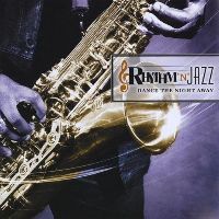 Rhythm 'n' Jazz - Dance the Night Away