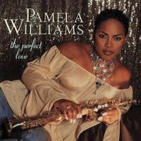 Pamela Williams - The Perfect Love
