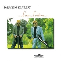 Dancing Fantasy - Love Letters