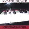 Andrew Glover - Forward Motion